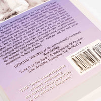 Love Is In The Earth — A Kaleidoscope of Crystals (Updated Edition)